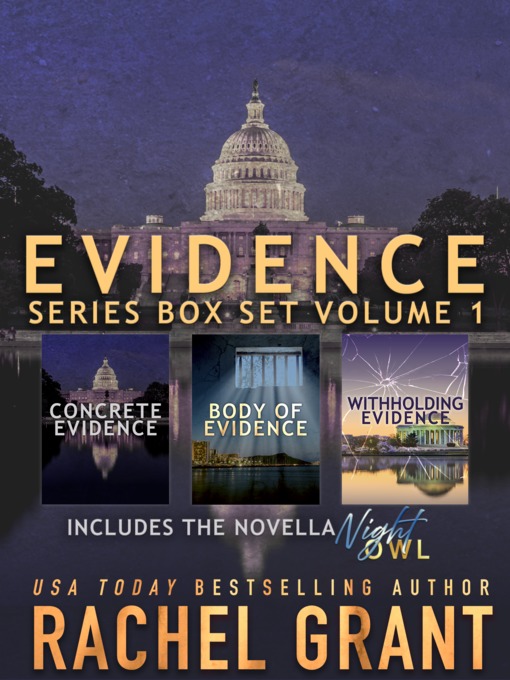 Title details for Evidence Series Box Set ,Volume 1 by Rachel Grant - Available